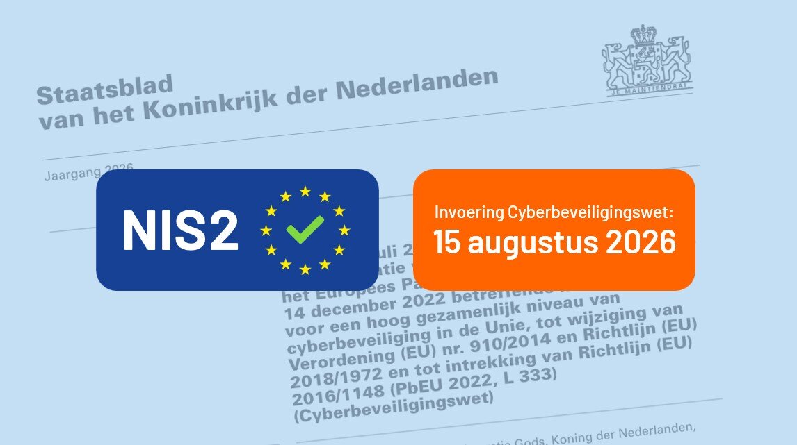 Featured image for “Invoering NIS2: 15 augustus 2026”